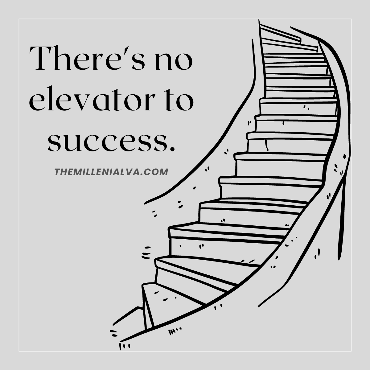 millennialva_'s tweet photo. There is no elevator to success. #hustle #hustleloyaltyrespect #hustler #success #successquotes #Motivation #MotivationalQuotes #motivational #hustlerquotes #Hardwork #WorkHard https://t.co/aicw7vklAy