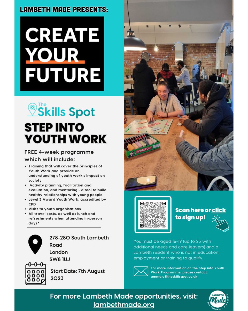 LambethMade's tweet photo. If you want to become an aspiring Youth Worker, scroll down! 👇

Be apart of Create Your Future Summer Programme 2023 with The Skills Spot's Step into Youth Work FREE 4-week programme!

📅7th August 2023
📍278-280 Lambeth Road
London SW8 1UJ

Click Here: https://t.co/sGODBNAQDL https://t.co/hwhMJRP1h8