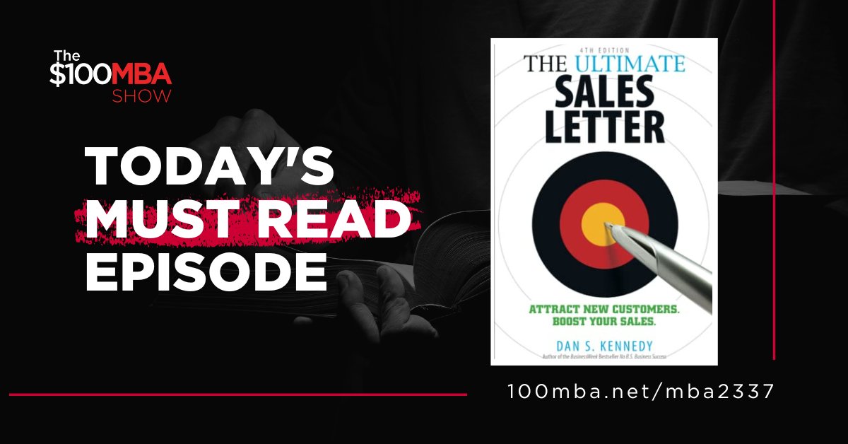 TheOmarZenhom's tweet image. Excited to share today’s episode of the $100MBA Show for learning the art of sales copywriting! &quot;The Ultimate Sales Letter&quot; by Dan Kennedy is a game-changer. rfr.bz/t6fbvhs #MustRead #SalesCopy #Entrepreneur