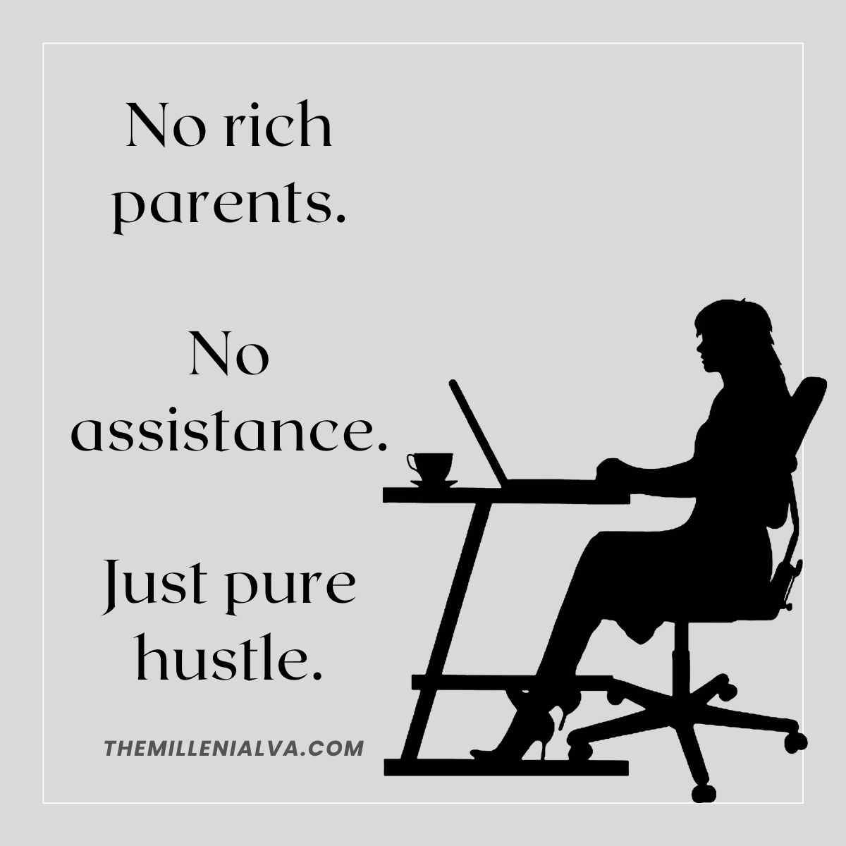 millennialva_'s tweet photo. No rich parents. No assistance. Just pure hustle. #hustle #hustleloyaltyrespect #hustler #success #successquotes #Motivation #MotivationalQuotes #motivational #hustlerquotes #Hardwork #WorkHard https://t.co/xDn6vIPWA7