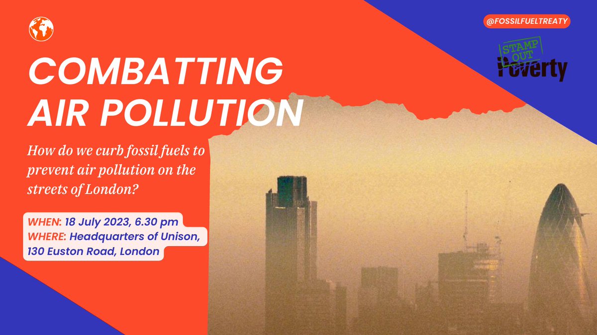 Don’t forget to register for this great event organised by our @StampOutPoverty partners on #fossilfuel measures to tackle #airpollution in London 🇬🇧🫁🏭 Join @tessakhan @orgniserjo @RowanWInfo & another special guest! In person or via live stream: fossilfueltreaty.org/events/combatt…