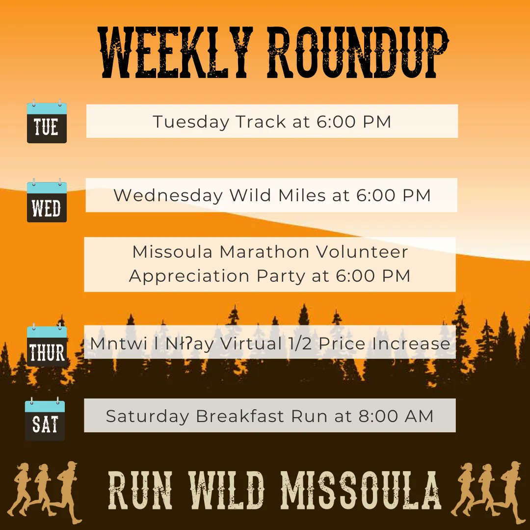 Yeehaw! Weekly Round Up! 🤠 

We hope all our members and friends will support the Mntwi l Nłʔay Virtual Half Marathon a fundraiser for @allnationsmissoula. The price increases on Thursday, so be sure to register soon! 

#RunWildMissoula #RWM #ACommunityThatMovesTogether
