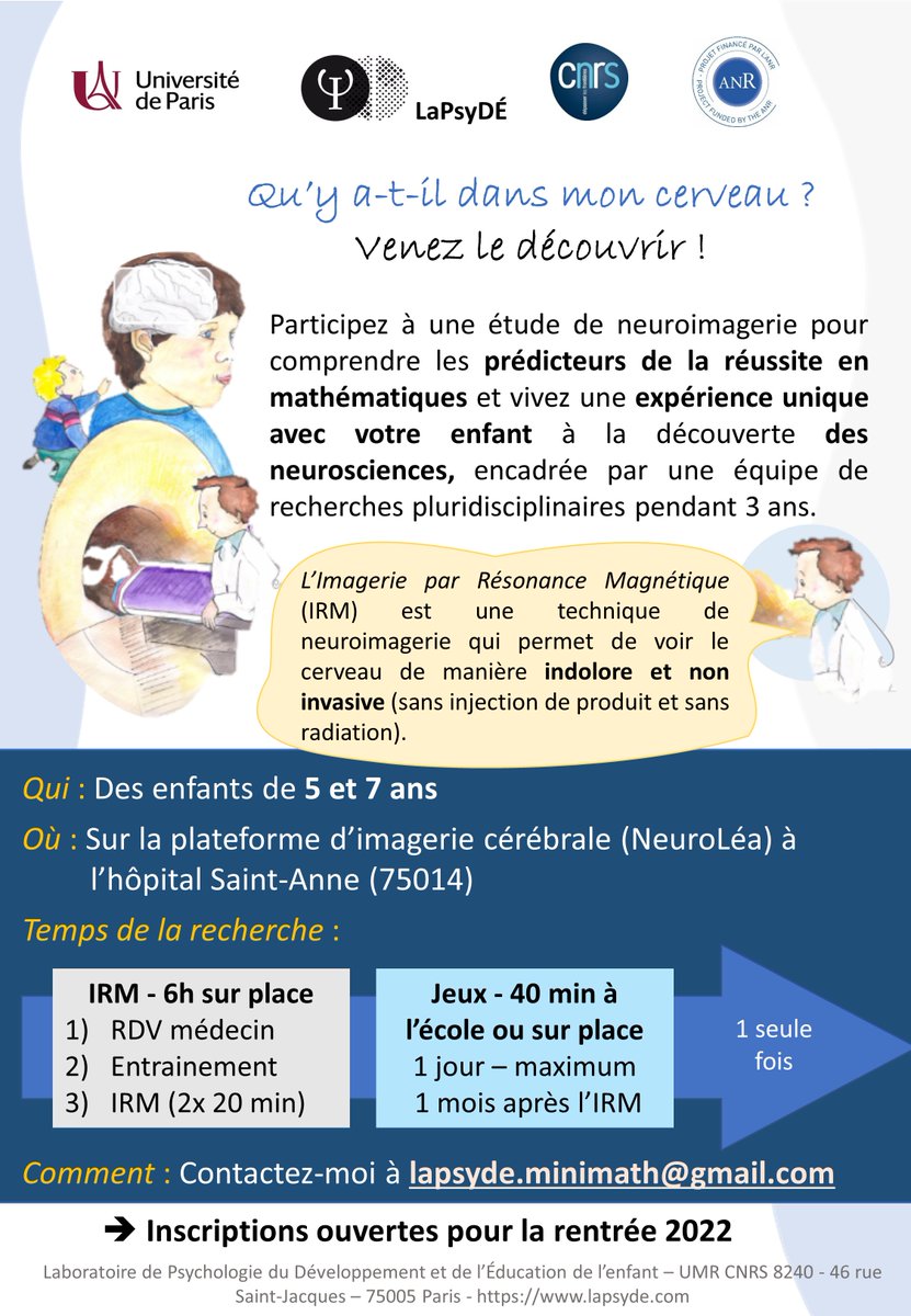 [21 du lapsyde]
Pour une recherche en IRM sur la cognition numérique, <a href="/Sixtine_Omont/">Sixtine_Omont-Lescieux</a> , doctorante au LaPsyDÉ, cherche des enfants de 7 ans ou allant avoir 7 ans fin 2023 pour participer. Voir les informations ci-dessous. 
Contact : sixtine.omont@u-paris.fr