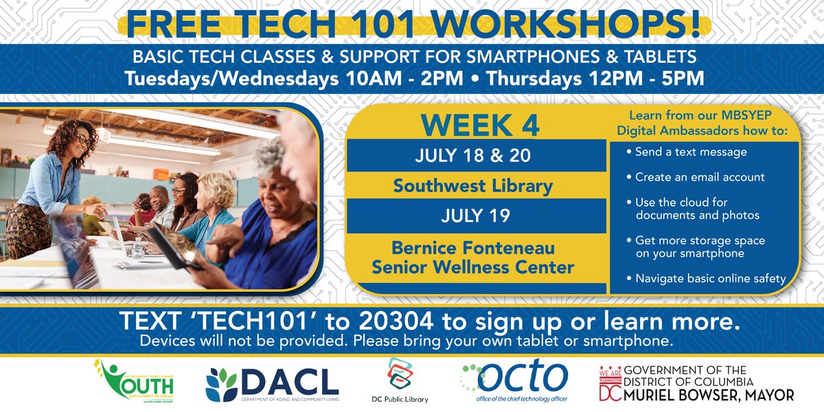 Join our #mbsyep Digital Ambassadors this week! Need help w/ your smartphone, email, cloud storage to house pics & docs, or w/ general online safety? July 18 & 20 📍Southwest Library July 19 📍 Bernice Fonteneau Senior Wellness Center More workshops ➡️ s.dc.gov/tech101