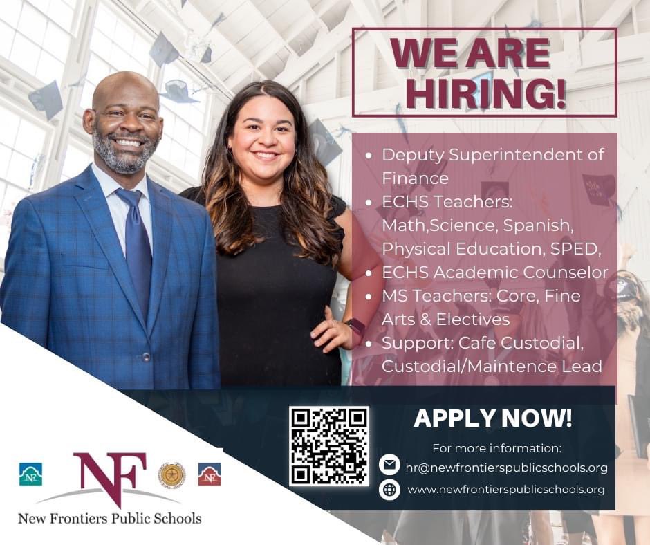 Are you a mission-driven professional that wants to be apart of something great? We are hiring! Join us as we expand the early college opportunity in our community.

Read full job descriptions here: newfrontierspublicschools.org/join-our-team/