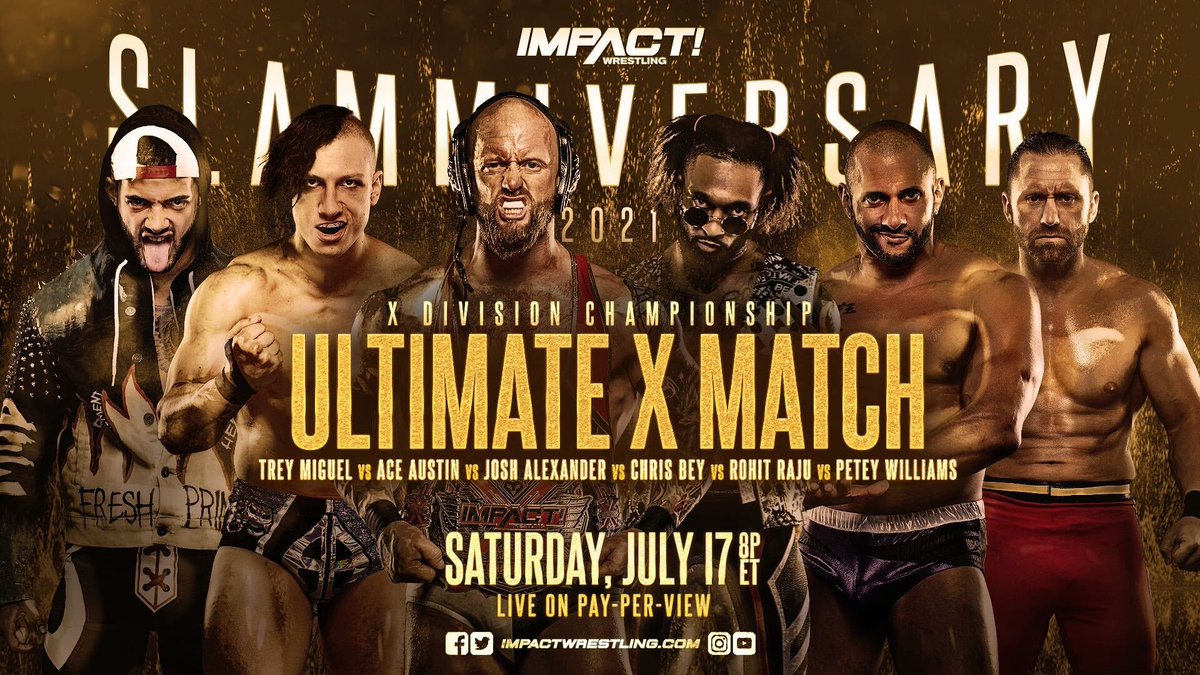 7/17/2021

Josh Alexander retained the X Division Championship in an Ultimate X Match at Slammiversary from Skyway Studios in Nashville, Tennessee.

#ImpactWrestling #Slammiversary #JoshAlexander #AceAustin #ChrisBey #PeteyWilliams #RohitRaju #TreyMiguel #UltimateXMatch