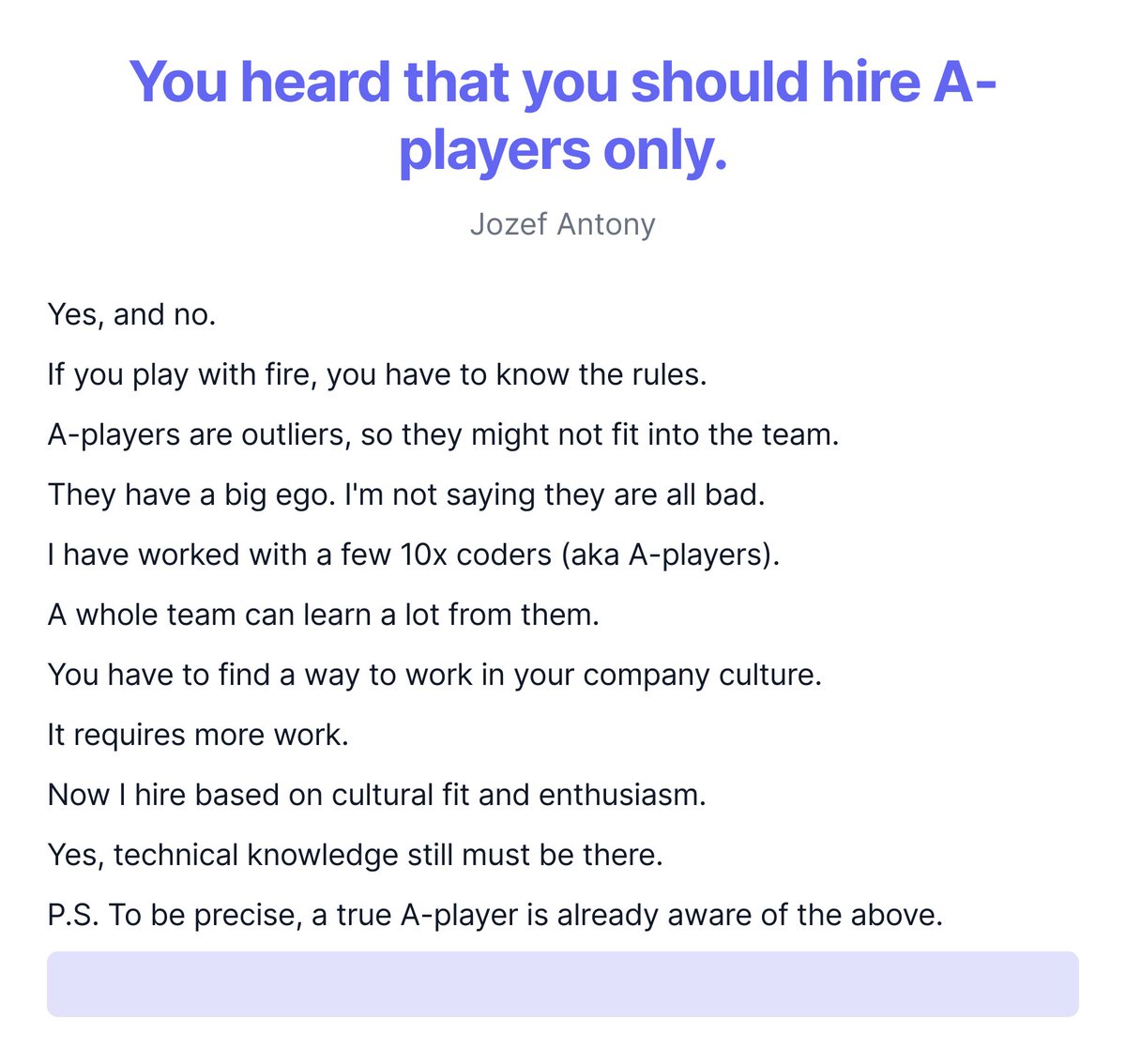 You heard that you should hire A-players only.