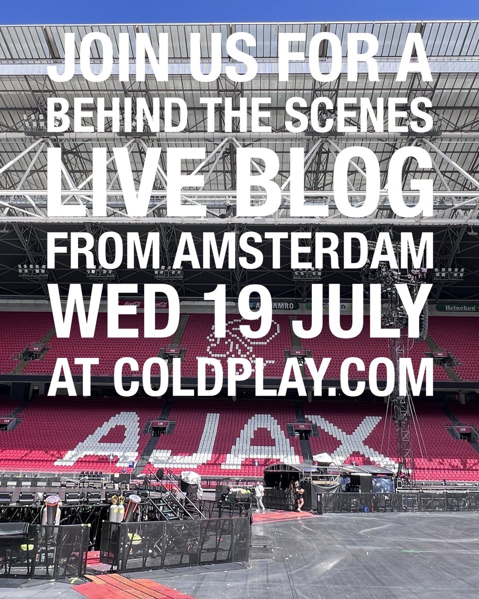 coldplay's tweet photo. ✨ Join us for a live backstage blog from the final Amsterdam show, on Wednesday, 19 July. https://t.co/9biq3j730h