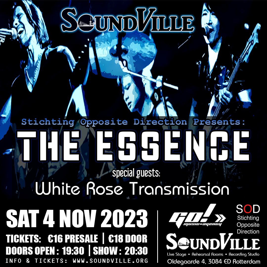 Stichting Opposite Direction presents:
THE ESSENCE With Special Guests: White Rose Transmission
Saturday November 4, 2023.
Tickets: stichtingoppositedirection.stager.nl/web/tickets/11…