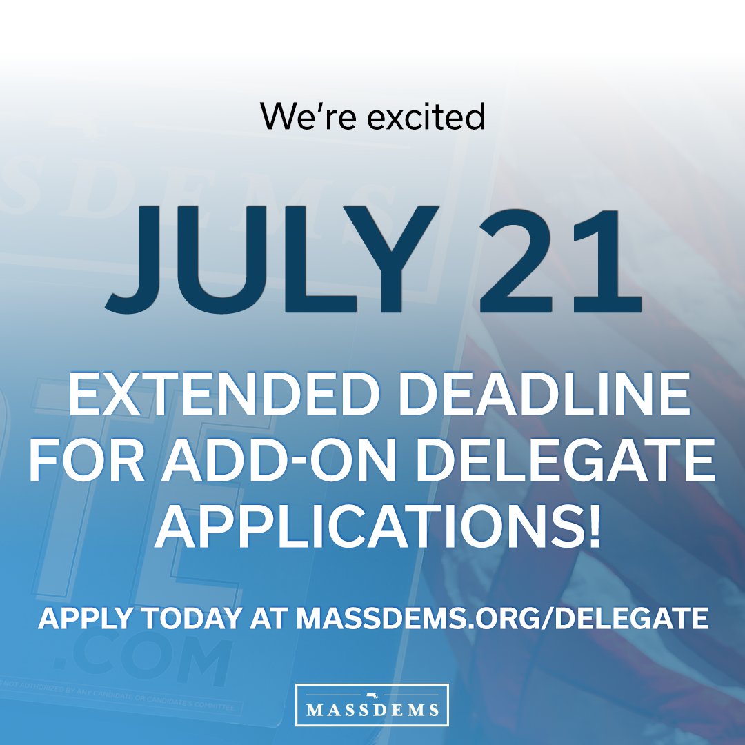 😉📢 Friendly reminder: This Friday is the final day to apply to be an add-on delegate! Applications are due by 5 PM on July 21st. Make sure to join us at this year’s convention. Visit massdems.org/delegate to apply. #mapoli