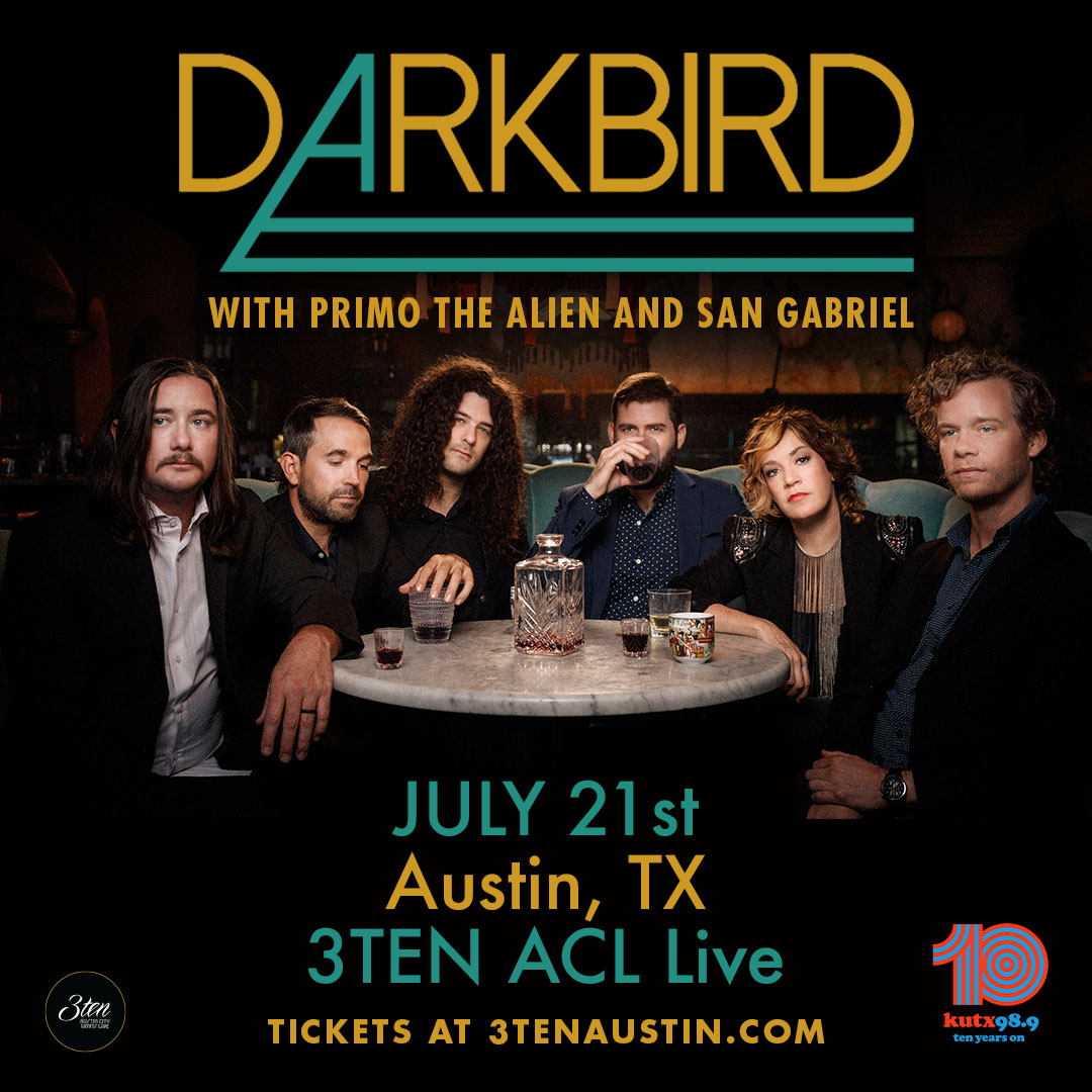 KUTX 98.9 (@kutx) on Twitter photo The KUTX 10th Birthday Concert Series presents <a href="/darkbirdband/">darkbirdband</a> at <a href="/3TENaustin/">3TEN ACL Live</a> this Friday, July 21st with <a href="/primothealien/">P R I M O the A L I E N 👽</a> and <a href="/sangabrielmusic/">SanGabriel</a>!
Great line-up -- just $18 -- all ages!!!
Tickets on sale now here: kutx.org/kutx-presents/… The KUTX 10th Birthday Concert Series presents <a href="/darkbirdband/">darkbirdband</a> at <a href="/3TENaustin/">3TEN ACL Live</a> this Friday, July 21st with <a href="/primothealien/">P R I M O the A L I E N 👽</a> and <a href="/sangabrielmusic/">SanGabriel</a>!
Great line-up -- just $18 -- all ages!!!
Tickets on sale now here: kutx.org/kutx-presents/…