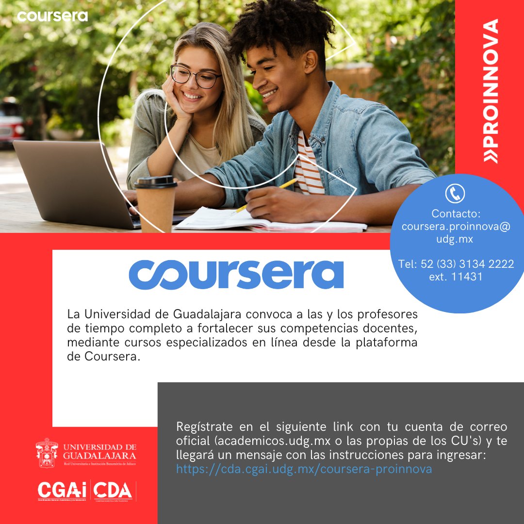 udg_oficial's tweet photo. 📢Académica, #AcadémicoUdeG 👩‍🏫🧑‍🏫 

Fortalece tus competencias con los cursos especializados #EnLínea de la plataforma #Coursera #PROINNOVA.  

Realiza tu registro en: 💻https://t.co/pP1cAfVf56 https://t.co/0F7WTTmj2i