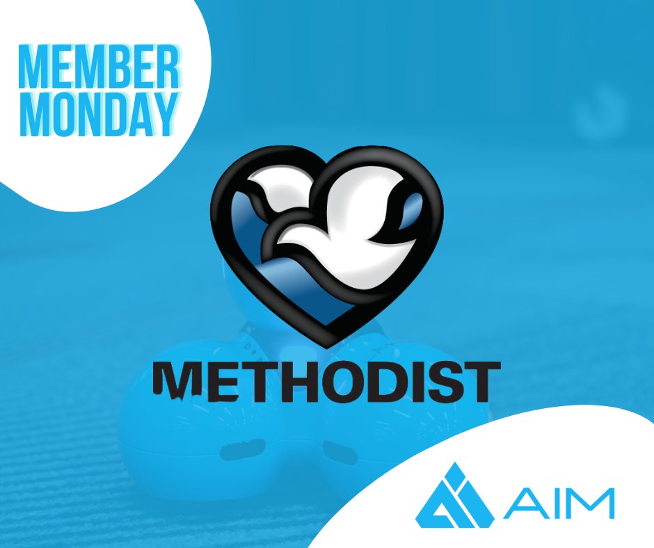 It's Member Monday! This week we are highlighting Methodist. Methodist is committed to improving the health of our communities by the way we care, educate and innovate. AIM is grateful to have members that are committed to excellence as an organization for all that we serve!