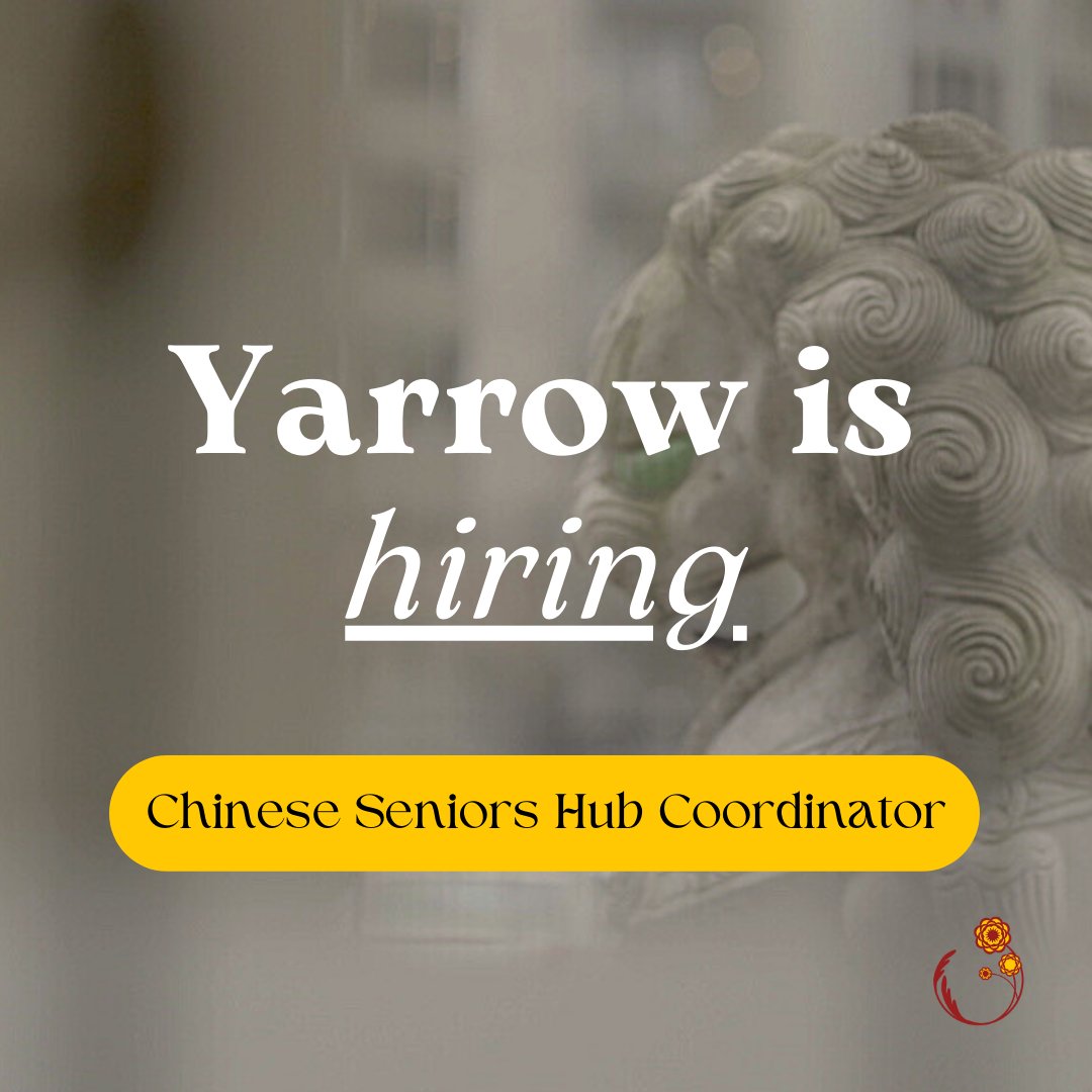 Are you passionate about grassroots organizing, intergenerational relationship building, and supporting low-income Chinese seniors?

Join our team as a Chinese Seniors Hub Coordinator!

Apply by July 28th: yarrowsociety.ca/job-postings
