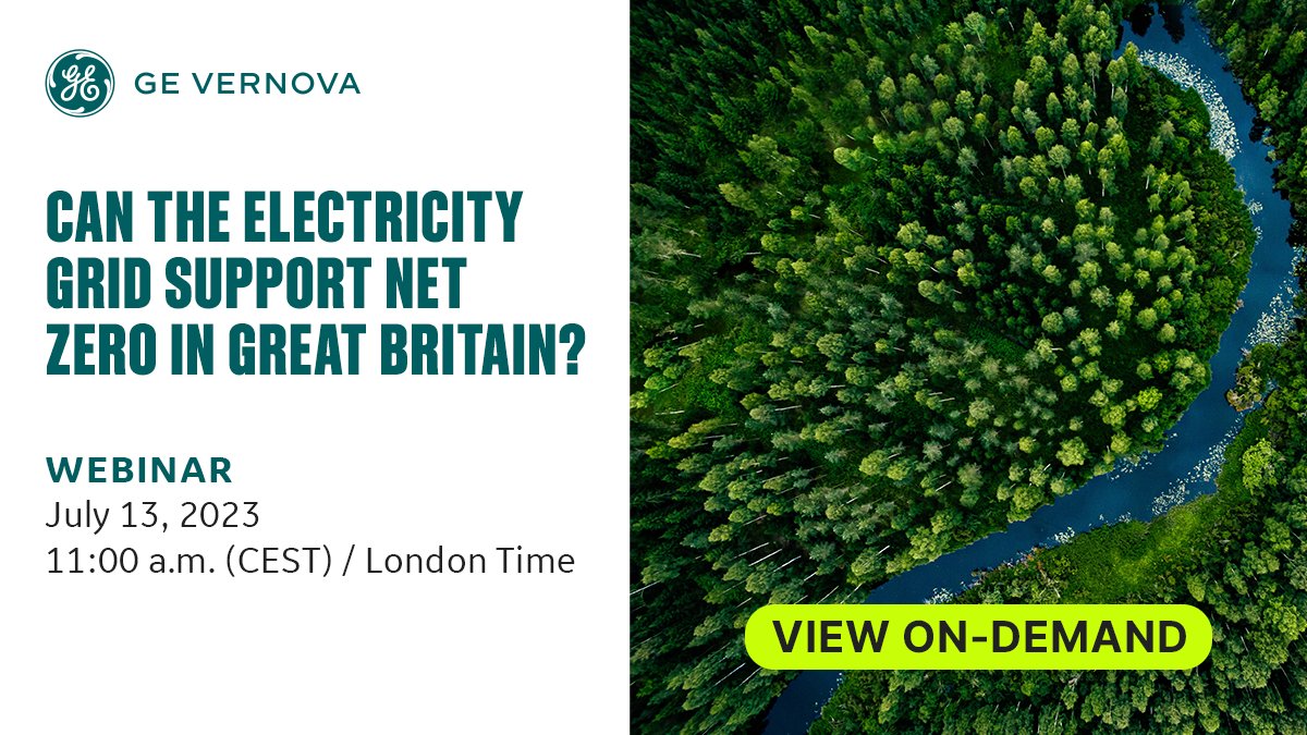 ICYMI Check out the recent 'Can the Electricity Grid support Net-Zero in Great Britain?' Webinar. @GE_Vernova share insights on potential pathways and recommendations for the United Kingdom to achieve it's net-zero target by 2050. Access now bit.ly/3Jylbpm. @BethLaRose