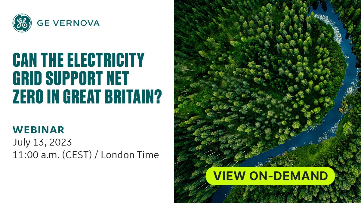 energy_ge's tweet photo. ICYMI Check out the recent "Can the Electricity Grid support Net-Zero in Great Britain?" Webinar. @GE_Vernova share insights on potential pathways and recommendations for the United Kingdom to achieve it's net-zero target by 2050.  Access now https://t.co/b9TwirSkME. @BethLaRose https://t.co/QYh51tbF6R