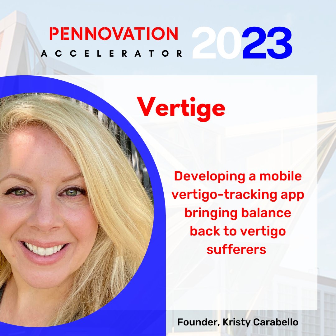 <a href="/Vertige_App/">Vertige - The Vertigo Tracker</a> is a mobile vertigo-tracking app that brings balance back to vertigo sufferers by allowing them to track behavioral &amp; environmental factors, &amp; share reports with their medical teams.

Learn more: rb.gy/881cs 

#pennovationaccel23 #phillystartups