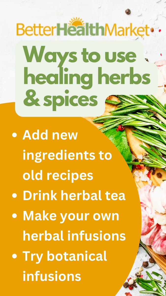 BetterHealthSto's tweet photo. Powerful plant compounds in herbs and spices can help fight cancer, diabetes and heart disease, as well as seasonal bouts of the cold and flu. Here are a few ways you can include healing herbs and spices in your daily routine: https://t.co/vYGldBbXkK

#betterhealthmarket #blog https://t.co/ygZbG1WIym