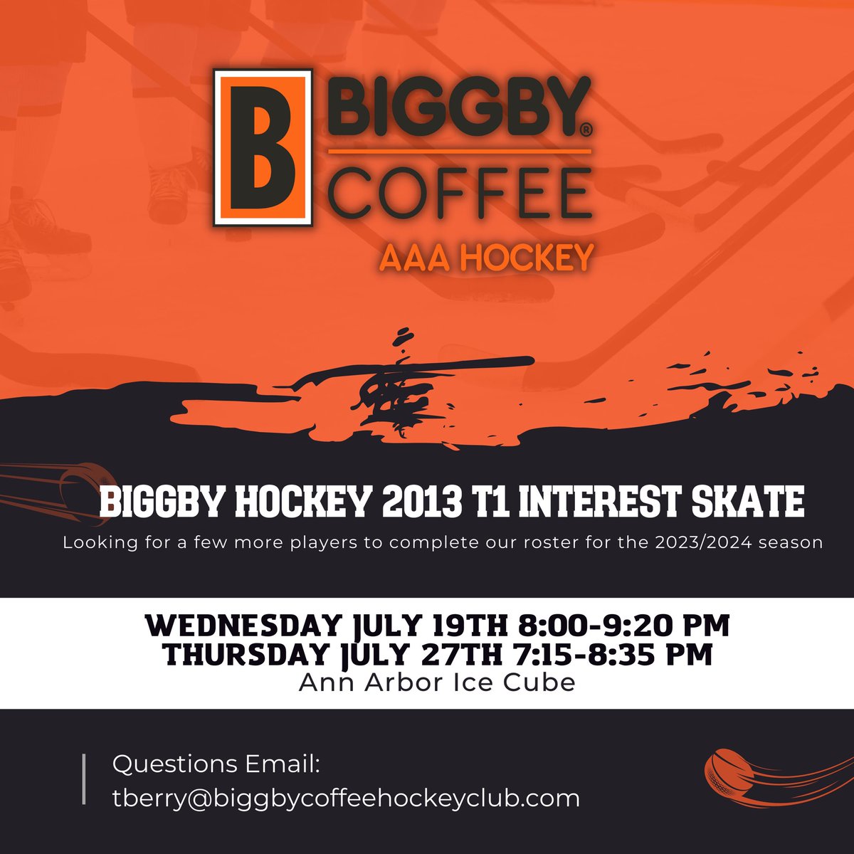 BiggbyIceA2's tweet photo. 🏒Few Spots Left For Our 2011 Tier 2 &amp; 2013 Tier 1 Teams!!! Join us at our interest skates starting THIS WEEK!

If you have any questions please reach out to the contact listed! #Tier2 #Tier1 #AAA #MichiganHockey #BiggbyCoffee #BiggbyCoffeeHockey #A2Ice3 https://t.co/i6iI9Ne1DQ