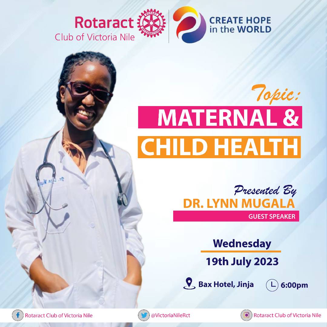 VictoriaNileRct's tweet photo. July being a rotary/rotaract month of maternal and child health. Join us @VictoriaNileRct this Wednesday As Dr.Lynn Mugala enlightens us more about maternal and child health and care.
#PrTeam
#HopeCreating. @RotaractD9213 @rotaryd9213 @Rotary https://t.co/RTx8H5dAjS
