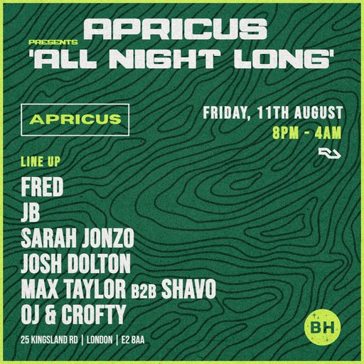 We are proud to present Apricus ‘All Night Long’⚡️

We head to Basing House on Friday 11th August for our next shindig and as usual with some serious selectors... this is not one to be missed! 

Head over to RA through the link in bio to get yours now!🎟