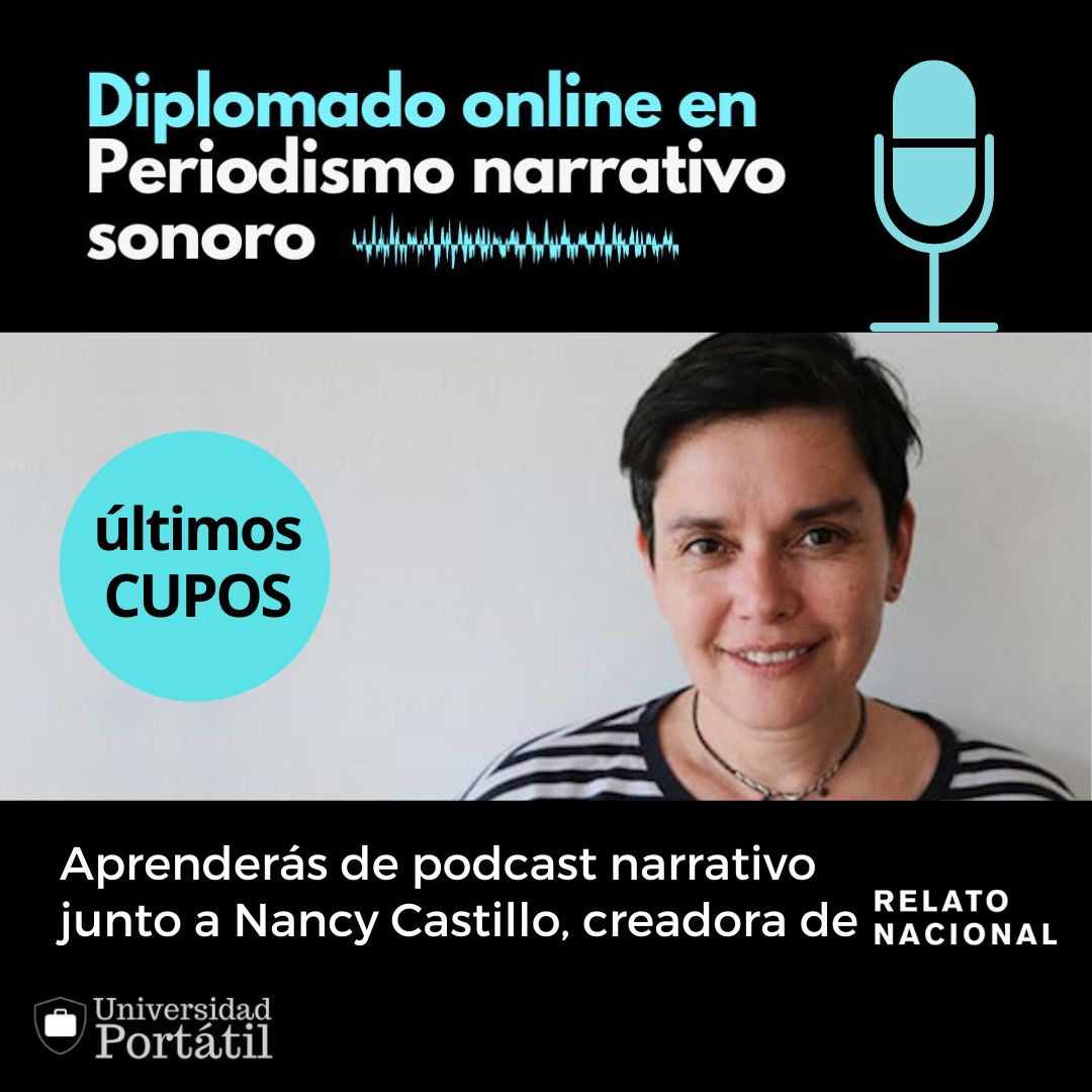 🔴Últimos cupos🔴
Nancy es la creadora de Relato Nacional, podcast narrativo que ganó del Premio de Excelencia de
@PeriodismoUAH
Dictará una clase sobre "Recursos sonoros"
🎙️🎧🔊
SÚMATE al Diplomado y trabaja tu proyecto de podcast.
INICIO: 31/julio
+INFO bit.ly/fichadiplomados