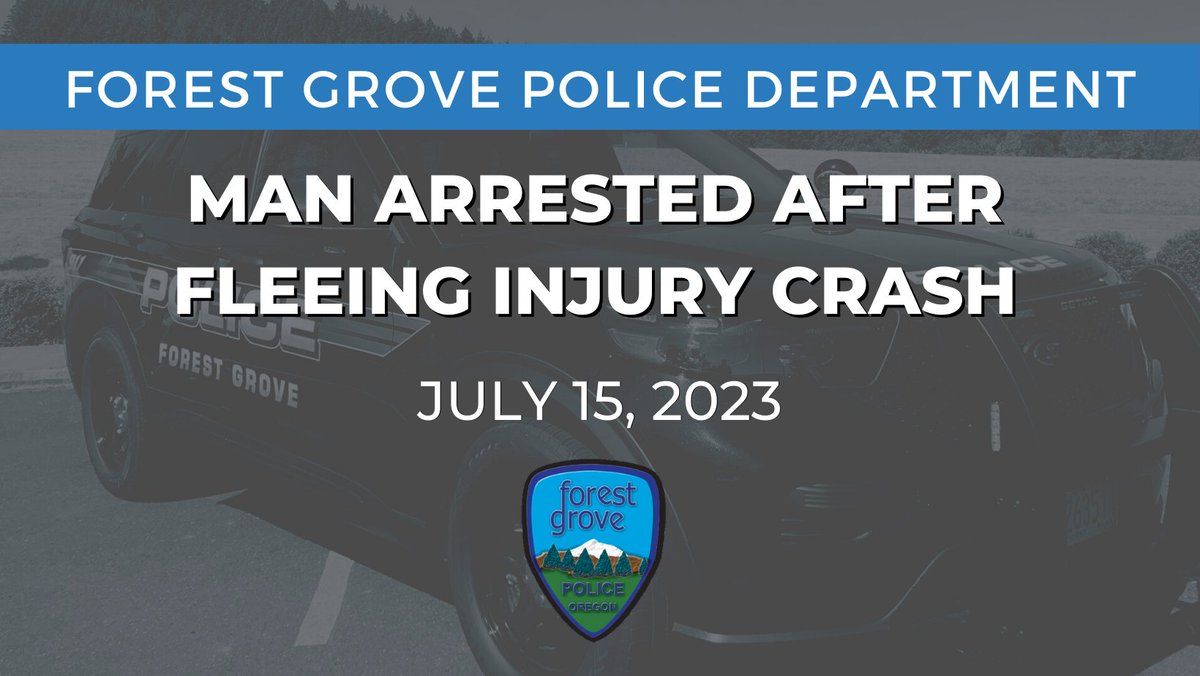 Forest Grove Police (@forestgrovepd) on Twitter photo <a href="/ForestGrovePD/">Forest Grove Police</a> Briefs: 7/15/2023 Man Arrested For DUII, Assault, and Reckless Driving After Fleeing Injury Crash Involving Motorcyclist bit.ly/3XahVWO <a href="/ForestGrovePD/">Forest Grove Police</a> Briefs: 7/15/2023 Man Arrested For DUII, Assault, and Reckless Driving After Fleeing Injury Crash Involving Motorcyclist bit.ly/3XahVWO