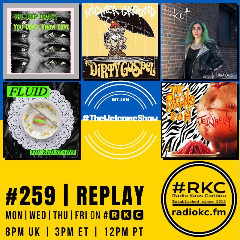 ▂▂▂▂▂▂▂▂▂▂▂▂▂▂ Coming up on #🆁🅺🅲 in #TheWelcomeShow ▂▂▂▂▂▂▂▂▂▂▂▂▂▂ EP #259 │ 2023 #REPLAY ▂▂▂▂▂▂▂▂▂▂▂▂▂▂ The Deep Drags │ @thedirtygospel_ │ @thekutgirlsrock │ @theredstains │ @the_pagans 🆃🆄🅽🅴 📻 radiokc.fm