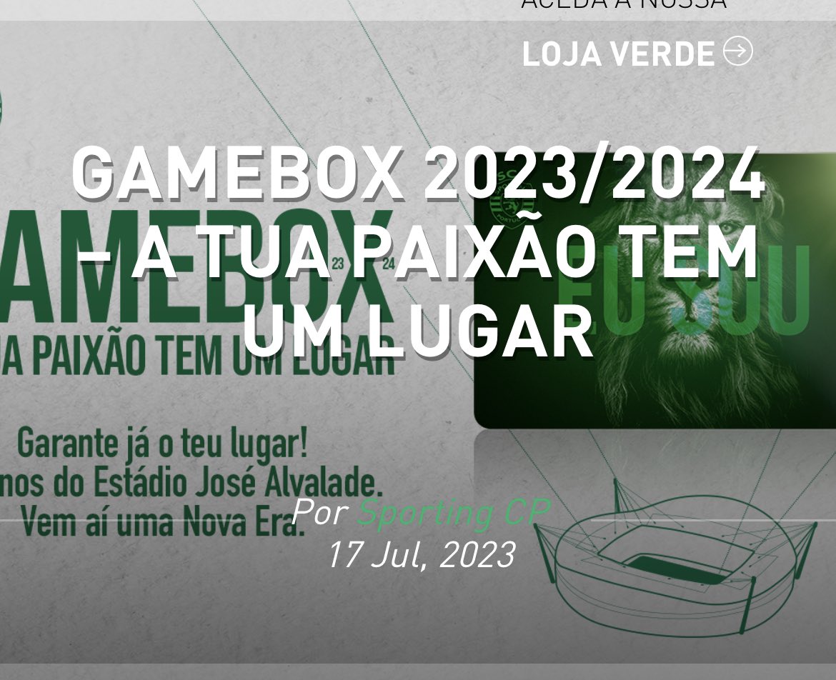 Sporting CP on X: A tua paixão tem um lugar: Estádio José Alvalade 🟢⚪️  Marca presença na Nova Era 2.0 e garante já a tua 𝙂𝘼𝙈𝙀𝘽𝙊𝙓 2023/2024  👉  ℹ Mais informações