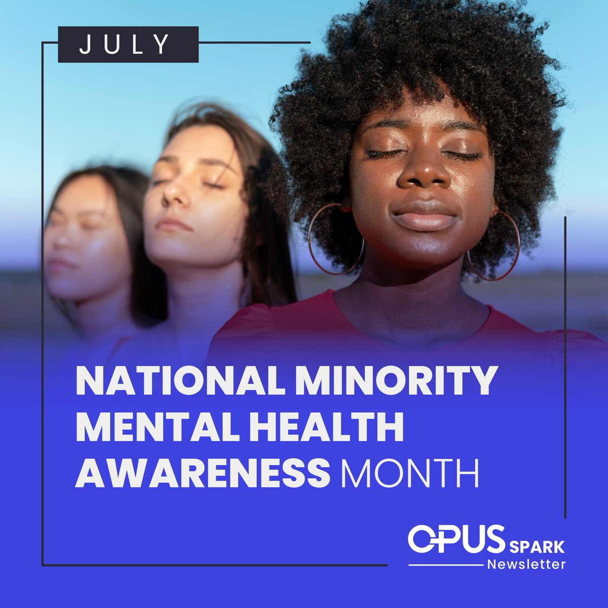 🌟 Join us in Honoring National Minority Mental Health Awareness Month! 🌟

Read more in this month's Opus Spark News🔗 hubs.ly/Q01XZ8pM0

#MinorityMentalHealthAwareness #InclusivityInMentalHealth #OpusEHR #EqualAccessToCare #MentalHealth #BehavioralHealth #MentalHealthNews