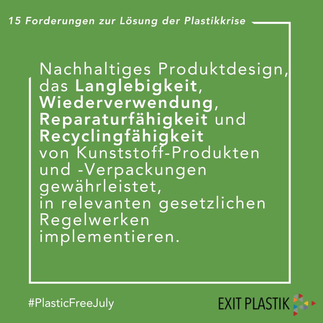 exitplastik's tweet photo. #PlasticFreeJuly 

 #exitplastik: 15 Forderungen an die #Bundesregierung

Forderung 6: Nachhaltiges #Produktdesign!
Produkte müssen langlebig, wiederverwendbar, reparatur- und recyclingfähig designed werden!

Mehr erfahren?  👀 
https://t.co/EefWZvflIn https://t.co/sGZsqJnNEI