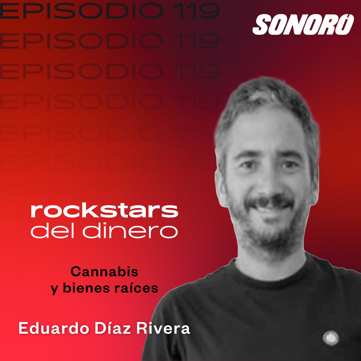SonoroPodcast's tweet photo. ¡La industria del cannabis nunca ha sido tan emocionante! 🌿💼 

En Rockstars del Dinero, charlamos con Eduardo Díaz, fundador de Alta Real Estate Fund, un fondo inmobiliario que invierte en este floreciente negocio.

Escúchalo aquí: https://t.co/bOZq1cfcRC https://t.co/Lcm9565xYS
