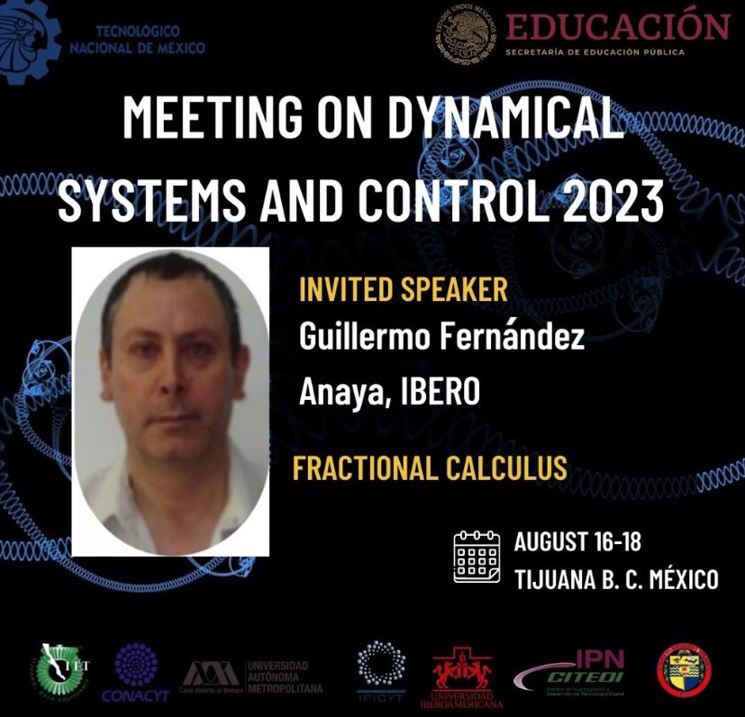 MDSC2023's tweet image. ¡Conoce al Dr. Guillermo Fernández! / Meet Dr. Guillermo Fernández!
#MDSC2023 #FractionalCalculus #MathApplications #Engineering #ITT #TecNM #IBERO