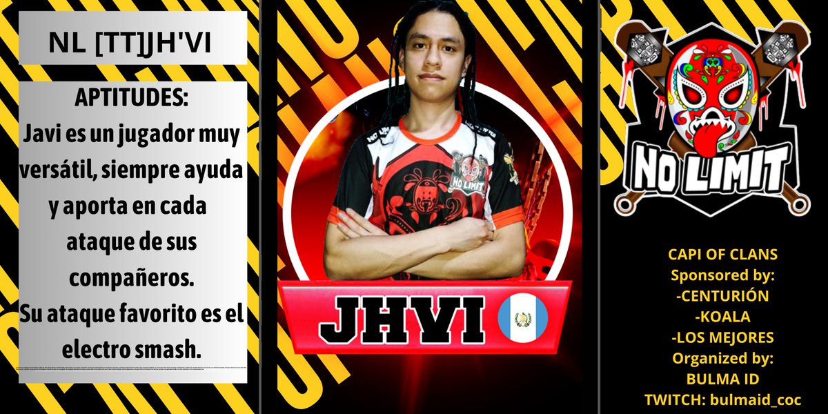 POSTULADO N15- Capi Of Clans. Para votar por él, dale Like y Retweet a ésta publicación. @JyVeliz - NL [TT]JH'VI -Nacionalidad: Guatemala -Capitán del Team:@NoLimit_coc -Twitch:twitch.tv/jhvi_shzo Seguí todos los detalles del Capi of Clans! twitch.tv/bulmaid_coc