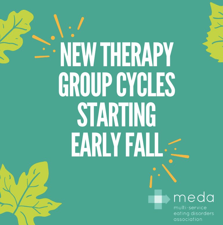 RECOVERwithMEDA's tweet photo. MEDA will be starting NEW therapy group cycles starting in EARLY FALL. Stay tuned for details. Find out more here about our groups here: https://t.co/KSPfMesde1  Have questions?? Email us at info@medainc.org https://t.co/q7ptJnYtUN