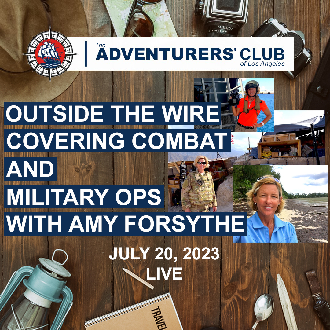 Outside the Wire: Covering Combat and Military Operations with Amy Forsythe
Thursday, July 20, 2023 
6:00pm - 10:00pm PST (Program: 8:30pm) 
Location: The Adventurers' Club of Los Angeles 

RSVP:
https://t.co/NWD8Cay0se

#adventurersClubLA #journalism #military #travel https://t.co/AB0jdly4Yv