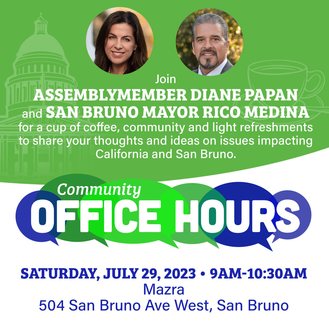 District office hours happening <a href="/CityofSanBruno/">City of San Bruno</a> | RSVPs not required but appreciated: a21.asmdc.org/event/20230729… | <a href="/TeriChavez10/">Teri Chavez, SMUHSD Trustee</a> <a href="/kevinm460/">Kevin Martinez</a> <a href="/LDBCSurvivor/">Laura Davis</a> <a href="/SanBrunoParkSD/">San Bruno Park School District</a> <a href="/SanBrunoCal/">SanBrunoCal</a> <a href="/KarinCunningham/">San Bruno Life</a>