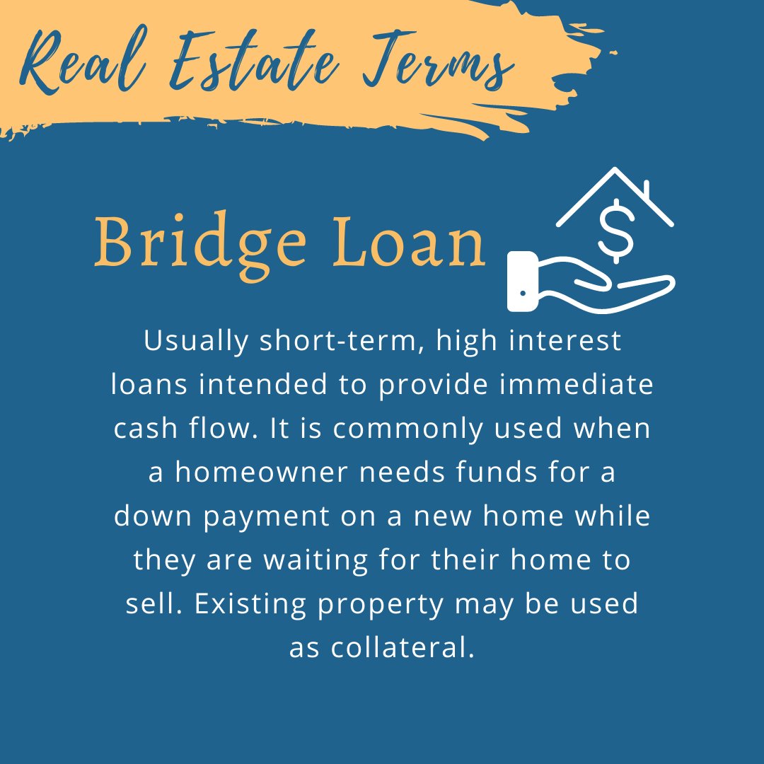 #RealEstateTerms - Applying for bridge loans can help you secure the sales of a new home while waiting for the sales of your current home. You may use it to pay the down payment for the property you plan to buy. However, you have to expect to pay for a higher interest with th ...