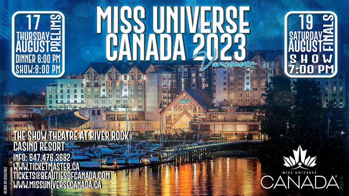Tickets on sale now 🎟️

Join us in Vancouver, BC for our #MissUniverseCanada Pageant held at the @riverrockcasinoresort 

Preliminaries - Aug 17
Finals - Aug 19

Tickets are available for purchase at ticketmaster.ca 

#ticketmaster #pageants #canada #missuniversecanada