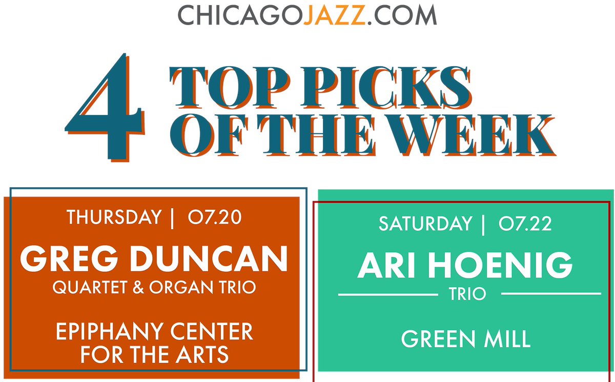 TOP 4 Chicago Jazz PICK'S OF THE WEEK! July 17th - 23rd, 2023 - Get more details here - chicagojazz.com/post/top-chica…