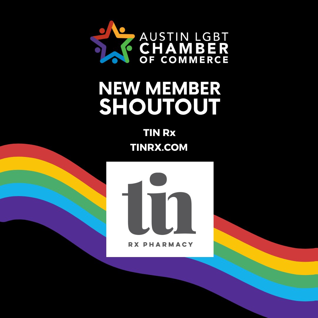 Please help us welcome <a href="/TINRx1/">TIN Rx</a> to the Austin LGBT Chamber of Commerce! TIN Rx is a Stigma Free Pharmacy and believes that every body has its own story and its own need. More info at tinrx.com