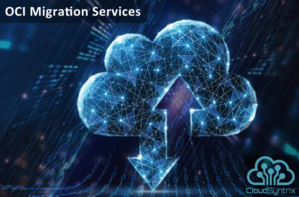 ✅Seamlessly migrate your applications & data to Oracle Cloud Infrastructure (OCI). Transform your business w/ the robust infrastructure & unmatched security of Oracle Cloud Infrastructure.
 
Contact us: info@cloudsyntrix.com

#OCI #MigrationServices #CloudMigration #CSTX #Oracle