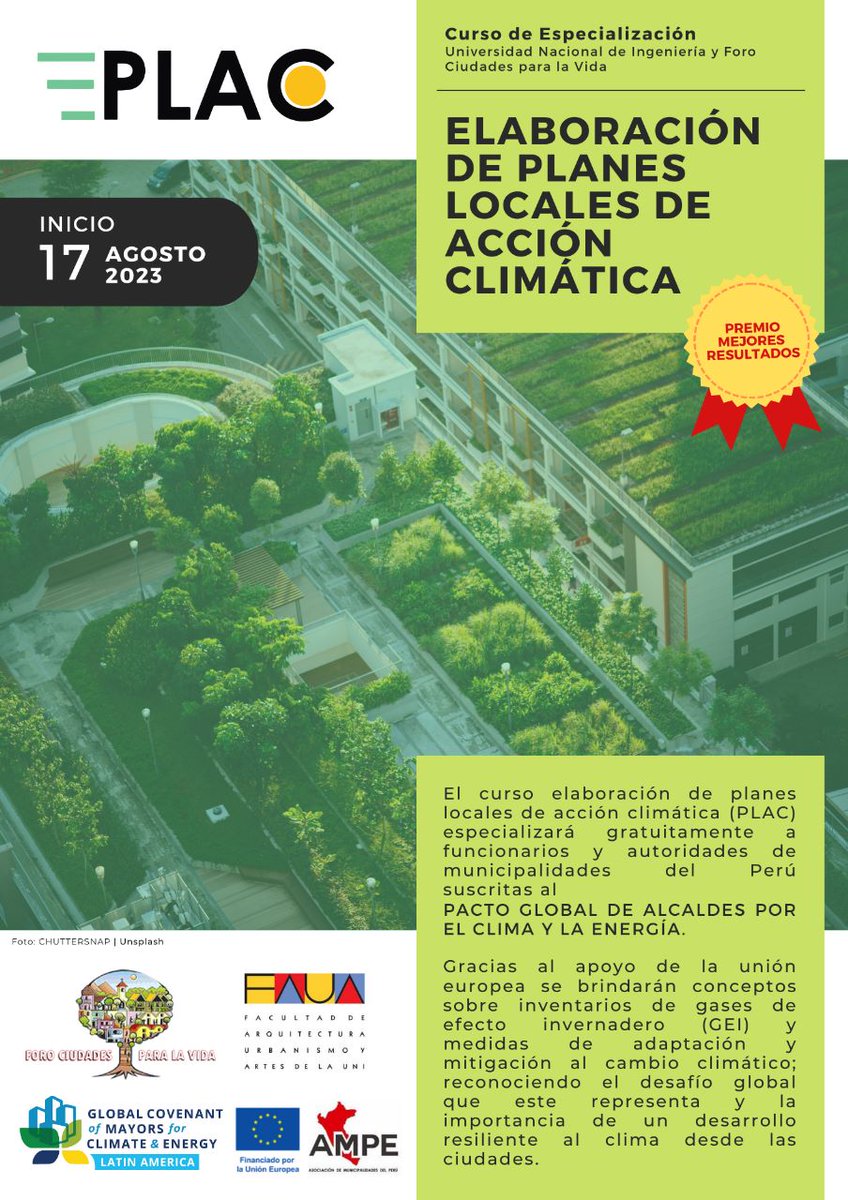 ¡Atención #municipalidades! 📚
Este 17 de agosto inauguraremos el #curso de especialización gratuito “Elaboración de Planes Locales de Acción Climático”, que especializará a funcionarios suscritos al Pacto Global de Alcaldes por el Clima y la Energía
Informes: foro@ciudad.org.pe