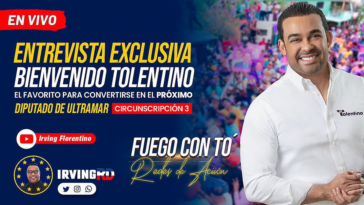 BTolentinoRD's tweet photo. Tenemos una cita mañana 🕒 3:00 PM de RD, 🕘 9:00 PM de #Europa, en el programa 📺 #FuegoConTo con @IrvingFlorentin, donde abordaremos temas de sumo interés para los #DominicanosEnEuropa. 
¡ACOMPAÑANOS! 

#AbelPresidente
#TolentinoDiputado

https://t.co/J6rXj5iMYN https://t.co/rmse609XtN