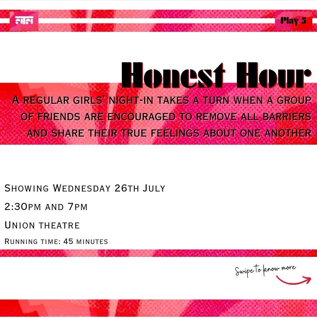 UnionShowcase's tweet photo. Introducing our fifth play 📣📣📣

HONEST HOUR
'A girls’ night-in takes a turn after a group of friends share their true feelings about one another.'

Written &amp; directed by: @VictoriaSviggum

Time to be honest guys, who's coming to our show????

#newwriting https://t.co/LbZNzwrHk1