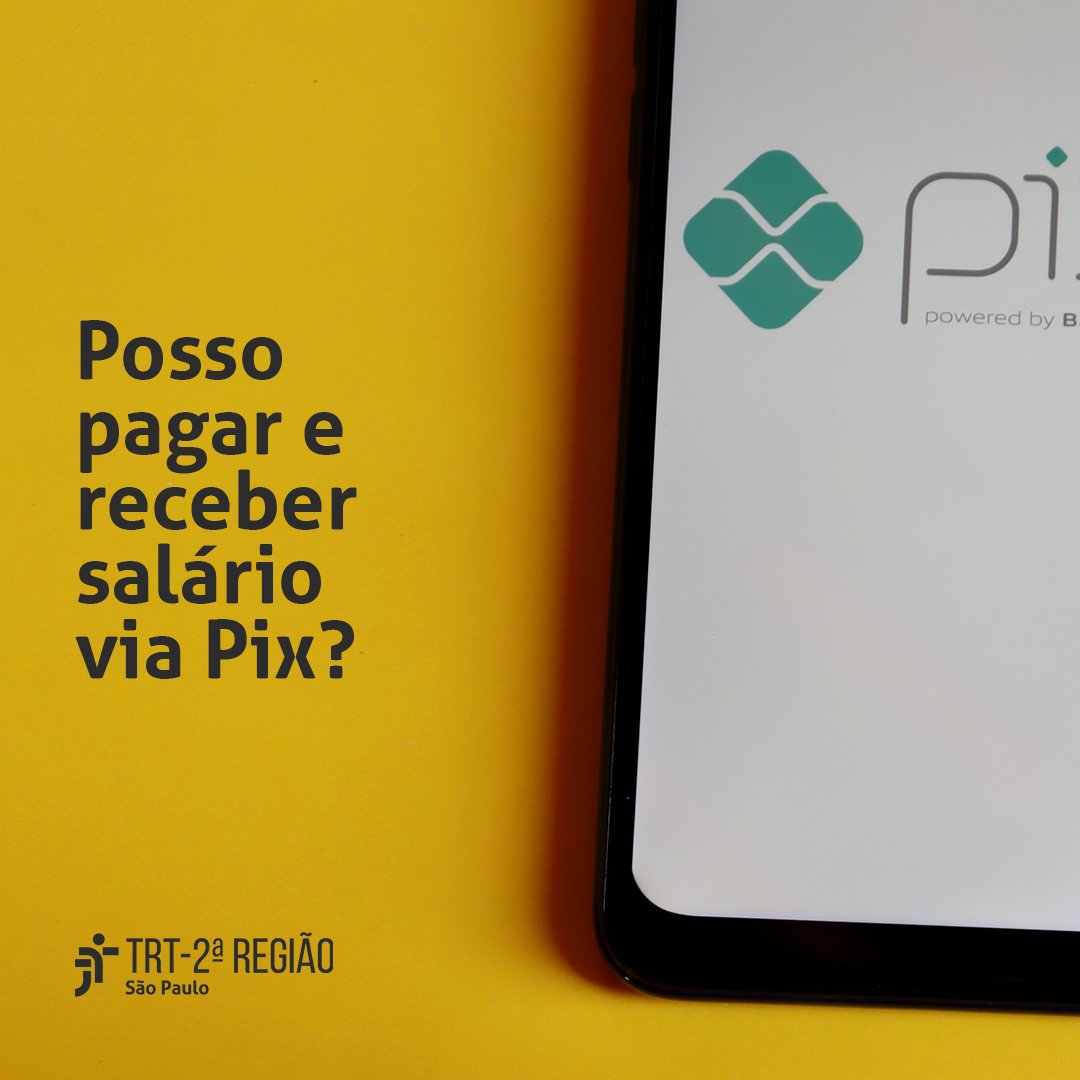 trtsp2's tweet image. Posso #pagar e #receber #salário via #Pix?  

Confira em nossa página do Instagram: instagram.com/trtsp2 

#Empregador #Empregado #EstudantesDeDireito #EstagiáriosDeDireito #Concurseiros #Trabalhadores #Advogadas #Advogados #Remuneração #JT #TRT #TRT2Acessível #PraTodosVerem