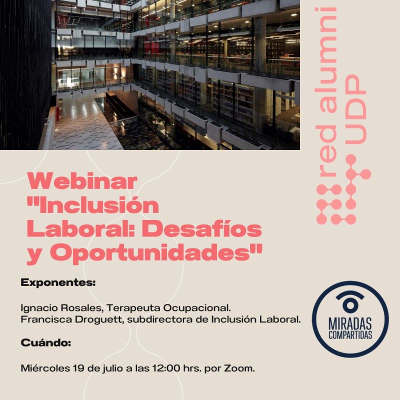 En colaboración con @RedAlumniUDP te invitamos a este webinar sobre Inclusión Laboral este miércoles 19 de julio. Inscríbete en el link en LinkedIn linkedin.com/company/332794…