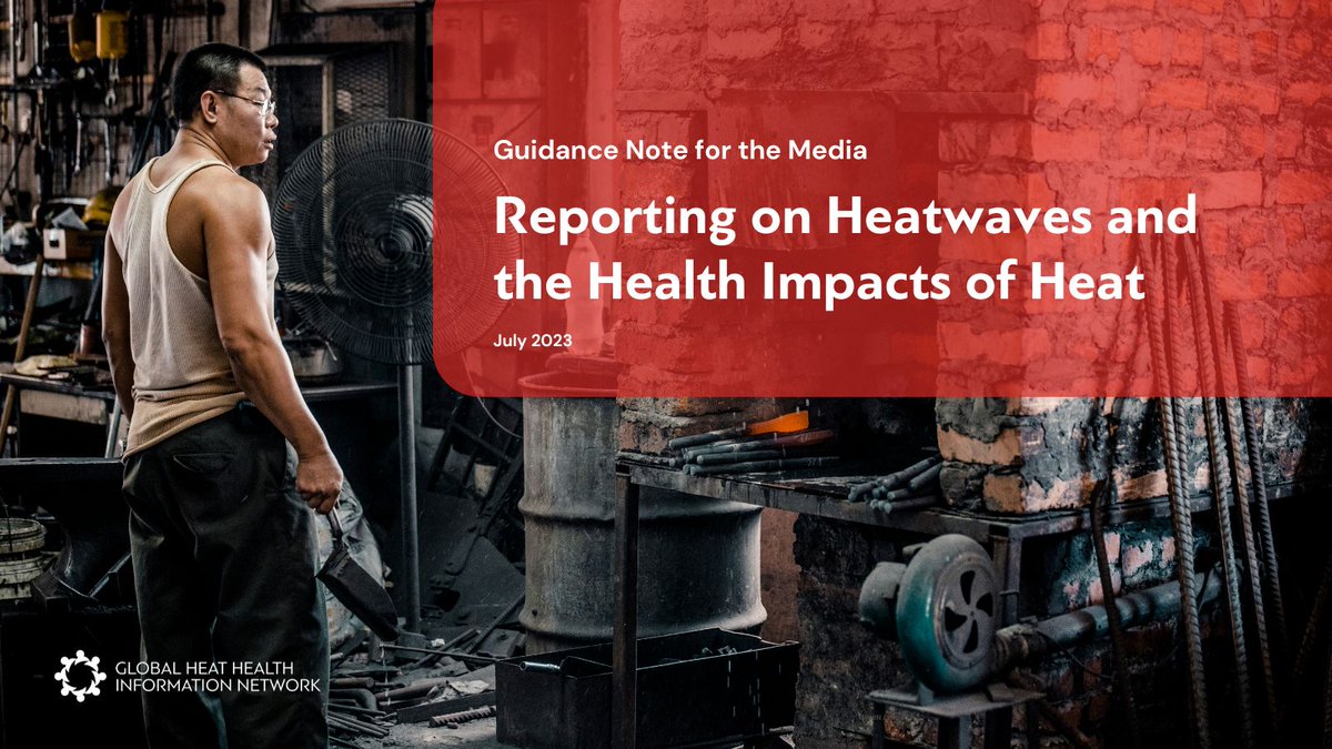 📢 Attention journalists, editors and others reporting on the impacts of heatwaves around the world:

Our Network of heat health experts has developed tips and recommendations on how coverage and visuals in the media can help drive action and save lives:

ghhin.org/press/