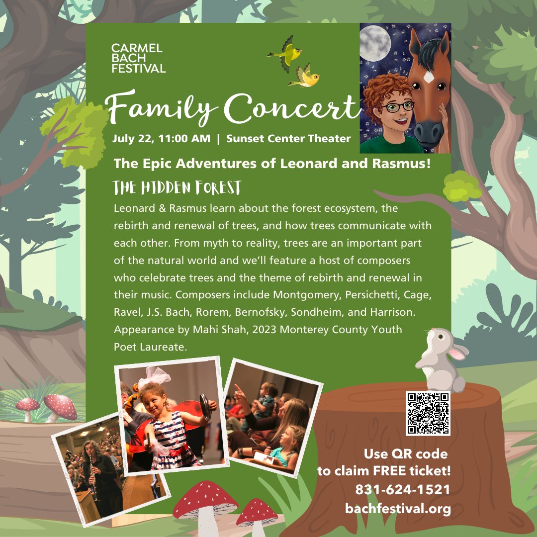 The Epic Adventure with Leonard and Rasmus: The Hidden Forest, the Festival’s FREE family concert with lessons about the forest ecosystem, is this coming Sat., July 22 at 11am.

Special appearance by Mahi Shah, the 2023 Monterey County Youth Poet Laureate! bit.ly/3NmH6lV