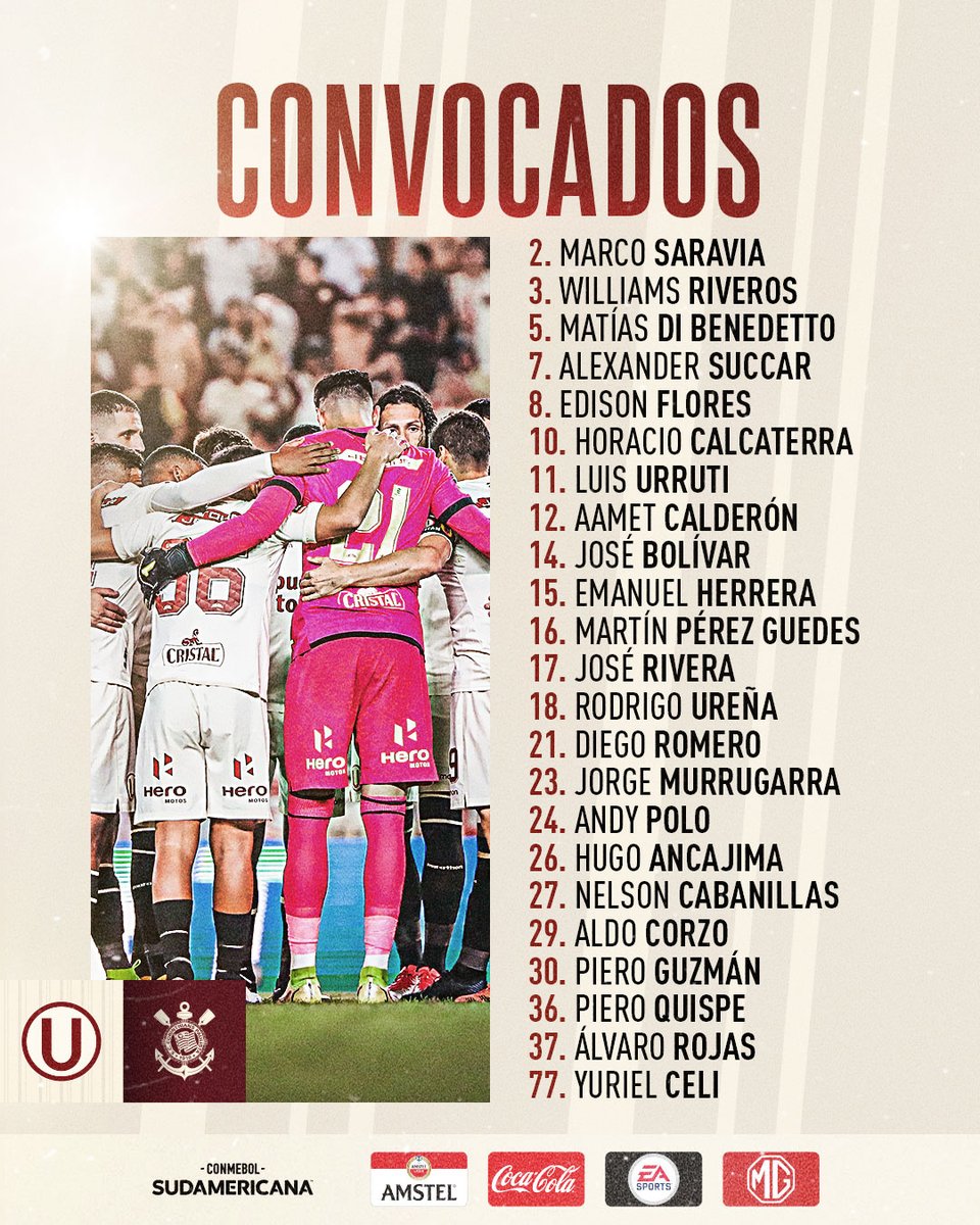 Universitario's tweet photo. 𝙇𝙞𝙨𝙩𝙖 𝙤𝙛𝙞𝙘𝙞𝙖𝙡 ✍️

Estos son nuestros convocados para enfrentar a @Corinthians por la Copa Sudamericana.

#ConLaUHastaElFinal https://t.co/iy1mj3o03h